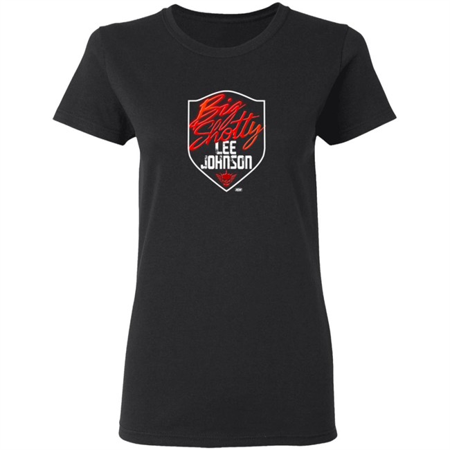 Pro Wrestling Tees Merch Lee Johnson Big Shotty Shirt Pro Wrestling Tees Merch Lee Johnson Big Shotty Shirt