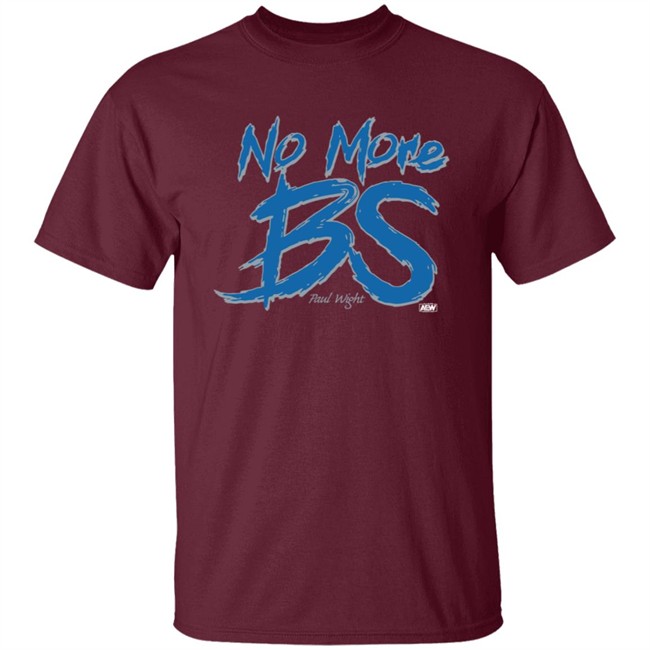 Wwe Merch No More BS Shirt Paul Wight Wwe Merch No More BS Shirt Paul Wight