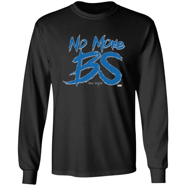 Wwe Merch No More BS Shirt Paul Wight Wwe Merch No More BS Shirt Paul Wight