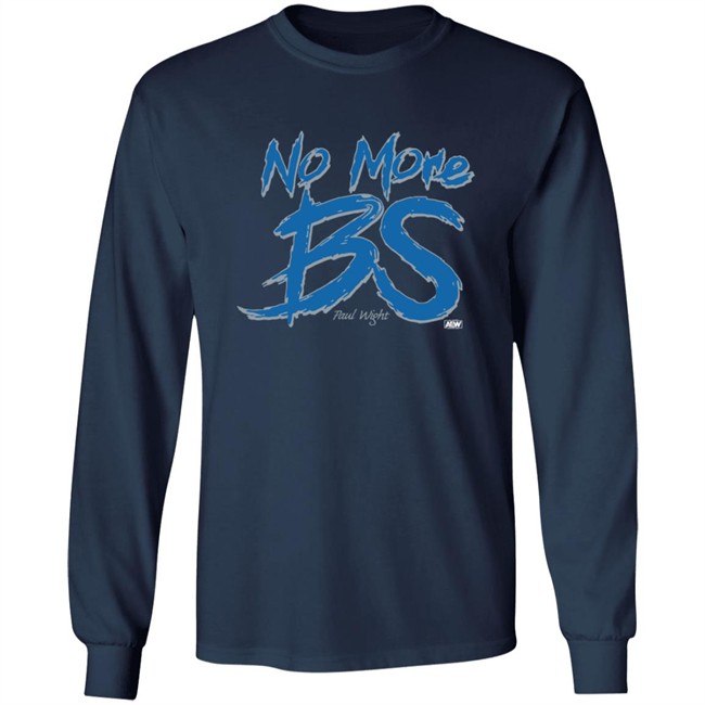Wwe Merch No More BS Shirt Paul Wight Wwe Merch No More BS Shirt Paul Wight