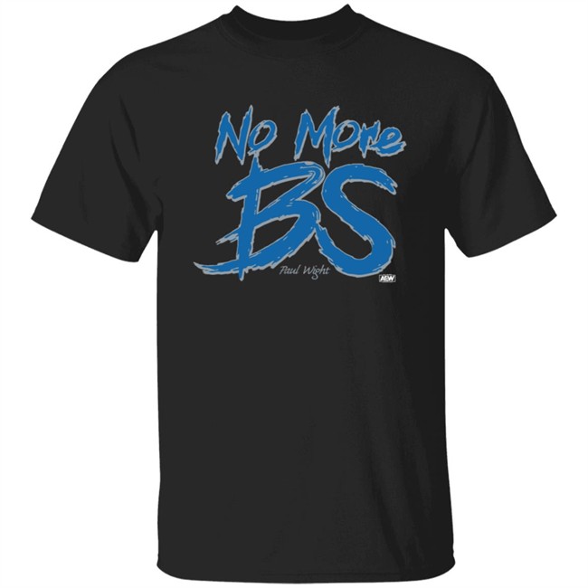 Wwe Merch No More BS Shirt Paul Wight