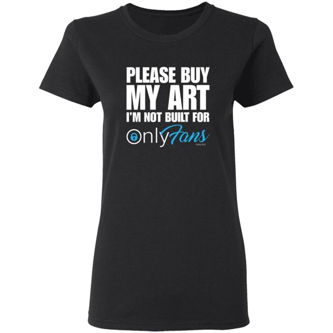 Cariniarts Merch OnlyFans Please Buy My Art I'm Not Built For Shirt Hoodie Cariniarts Merch OnlyFans Please Buy My Art I'm Not Built For Shirt Hoodie