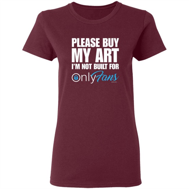 Cariniarts Merch OnlyFans Please Buy My Art I'm Not Built For Shirt Hoodie Cariniarts Merch OnlyFans Please Buy My Art I'm Not Built For Shirt Hoodie