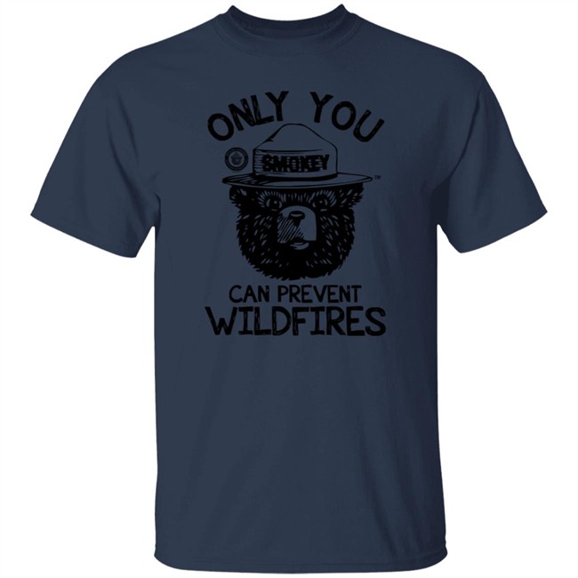 Smokey Bear Only You Can Prevent Wildfires T Shirt Jamesgunn