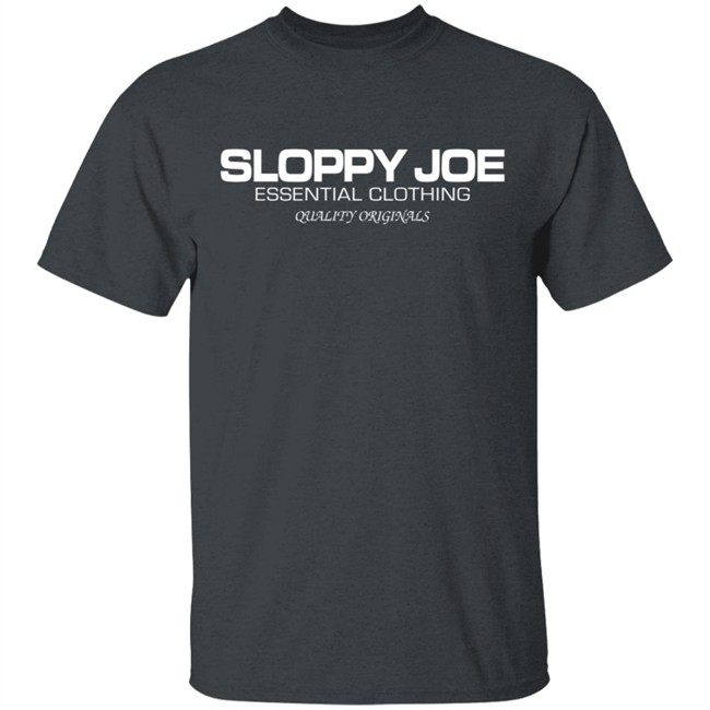 Sloppy Joe Sweatshirt Sloppy Joe Sweatshirt