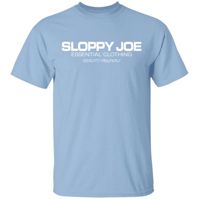 Sloppy Joe Sweatshirt Sloppy Joe Sweatshirt