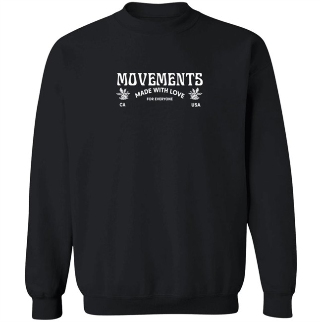 Movements Merch Movements Made With Love Hoodie Movements Merch Movements Made With Love Hoodie