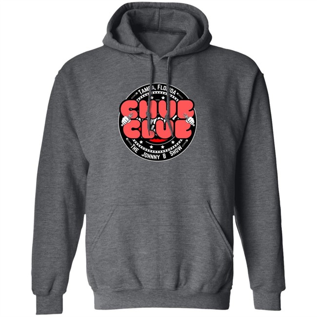 Chub Club Hoodie Tampa Florida The Johnny B Show