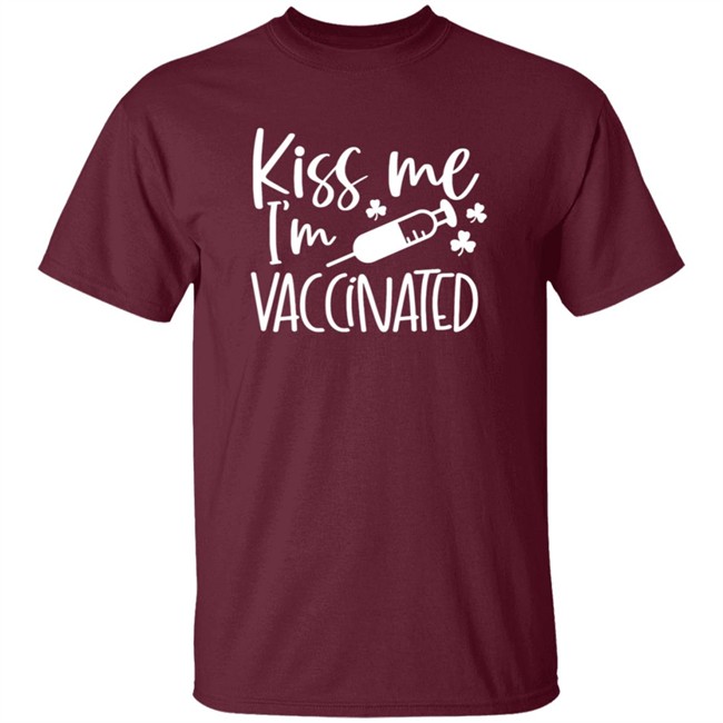 Kiss Me I'm Vaccinated Shirt Kiss Me I'm Vaccinated Shirt