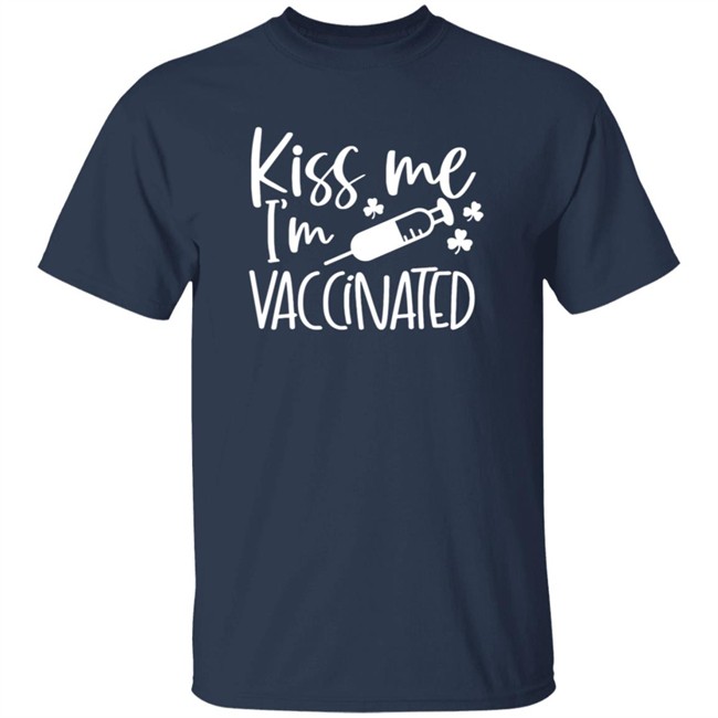 Kiss Me I'm Vaccinated Shirt Kiss Me I'm Vaccinated Shirt