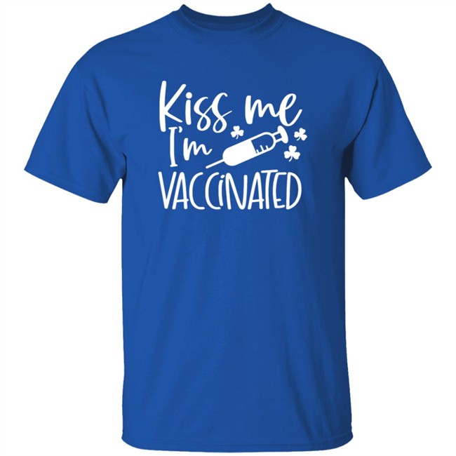 Kiss Me I'm Vaccinated Shirt Kiss Me I'm Vaccinated Shirt