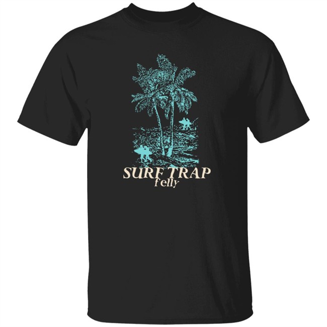Felly Shop Merch Surf Trap Felly Tee Shirt