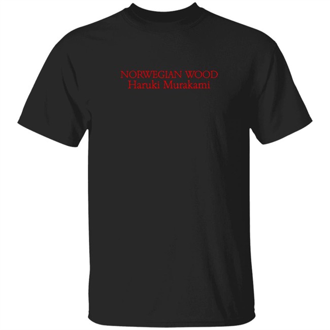 Haruki Murakami Shirt Haruki Murakami Shirt