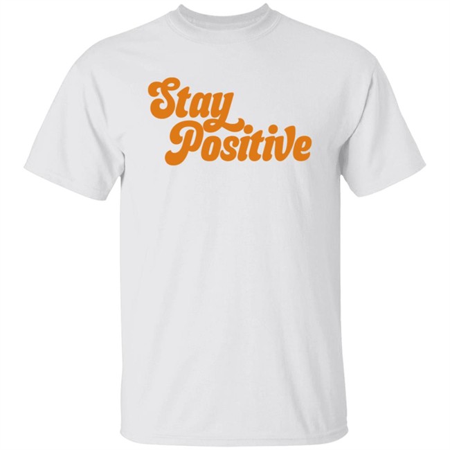 Little Mama Shirt Shop Merch Stay Positive Hoodie Little Mama Shirt Shop Merch Stay Positive Hoodie