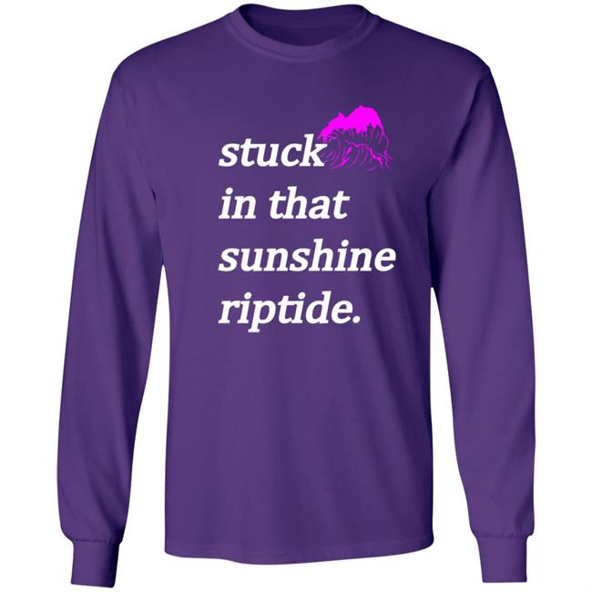 Mania Merch Stuck In That Sunshine Riptide Long Sleeves T Shirt Mania Merch Stuck In That Sunshine Riptide Long Sleeves T Shirt