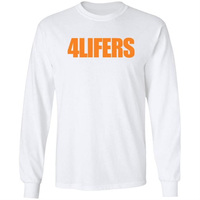 4LIFERS Merch Hoodie Shirt 4LIFERS Merch Hoodie Shirt