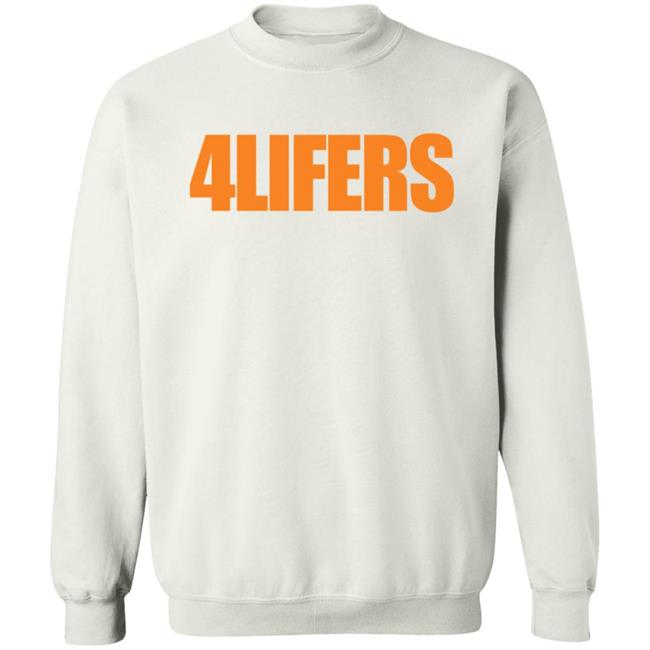4LIFERS Merch Hoodie Shirt 4LIFERS Merch Hoodie Shirt