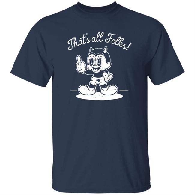 Ink Poisoning Merch Thats All Folks Ink Poisoning Shirt Ink Poisoning Merch Thats All Folks Ink Poisoning Shirt