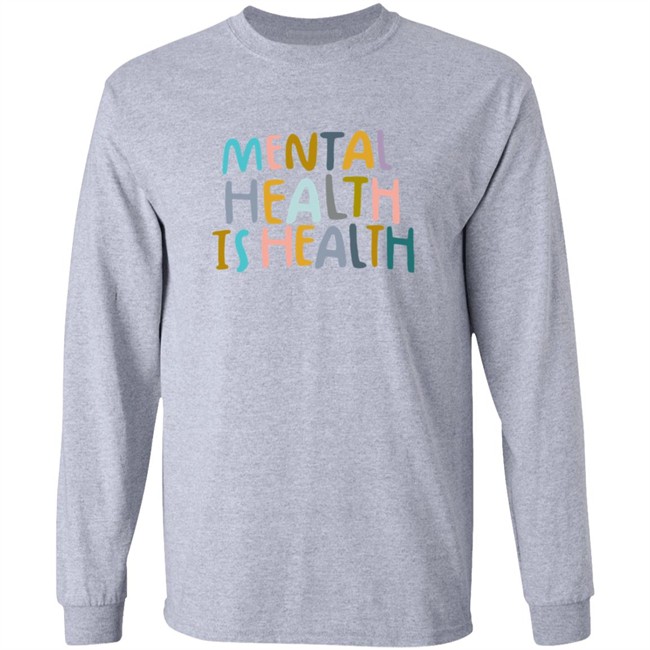 Mental Health Is Health Sweatshirt Mental Health Is Health Sweatshirt