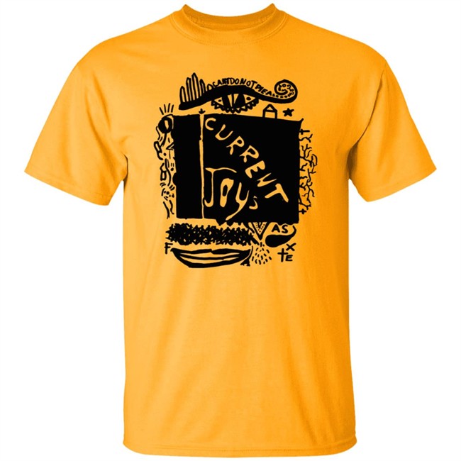 Current Joys Merch Shirt Current Joys Merch Shirt