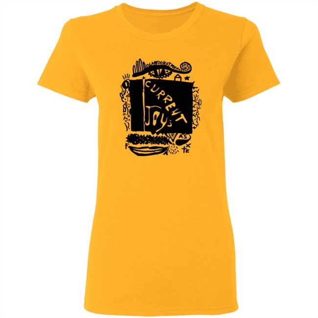 Current Joys Merch Shirt Current Joys Merch Shirt