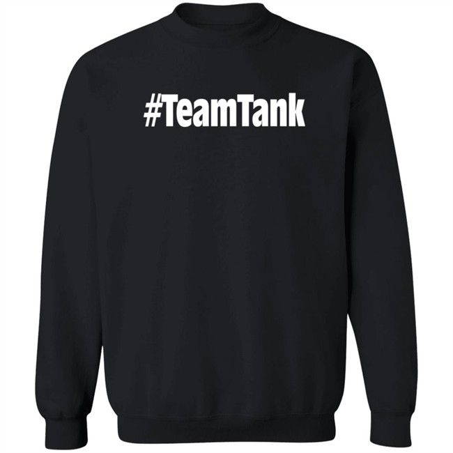 Team Tank Shirt Sandyslater #Teamtank T Shirt Team Tank Shirt Sandyslater #Teamtank T Shirt