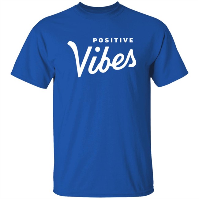 The Positive Vibe Movement Positive Vibes Shirt The Positive Vibe Movement Positive Vibes Shirt