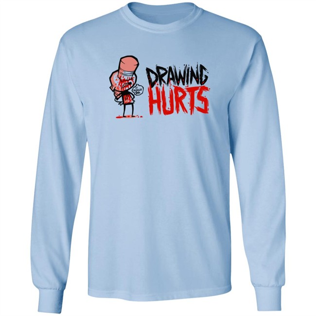 Zogi Corp Drawing Hurts Shirt Zogi Corp Drawing Hurts Shirt