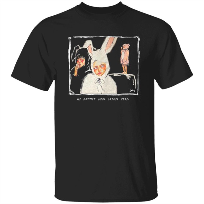 We Commit Cool Crimes Here Lucille Shirt