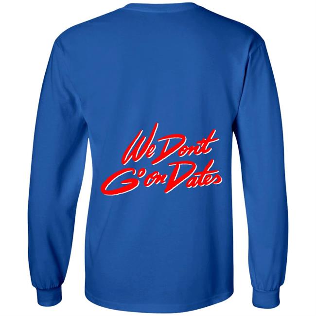 Freebandz Merch Team Toxxic We Don't Go On Dates Hoodie Freebandz Merch Team Toxxic We Don't Go On Dates Hoodie