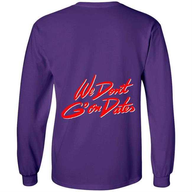 Freebandz Merch Team Toxxic We Don't Go On Dates Hoodie Freebandz Merch Team Toxxic We Don't Go On Dates Hoodie