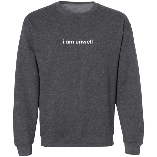 Call Her Daddy I Am Unwell Hoodie Call Her Daddy I Am Unwell Hoodie