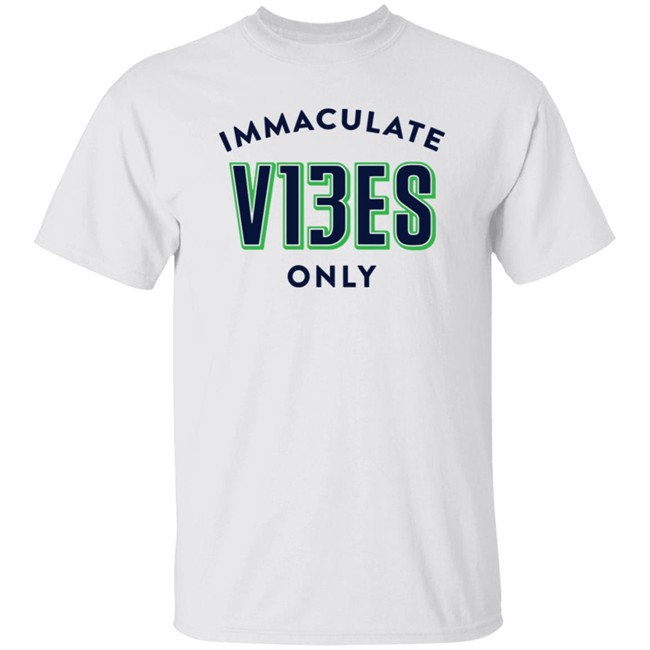 Immaculate V13es Only T Shirt