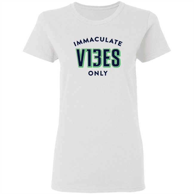Immaculate V13es Only T Shirt Immaculate V13es Only T Shirt