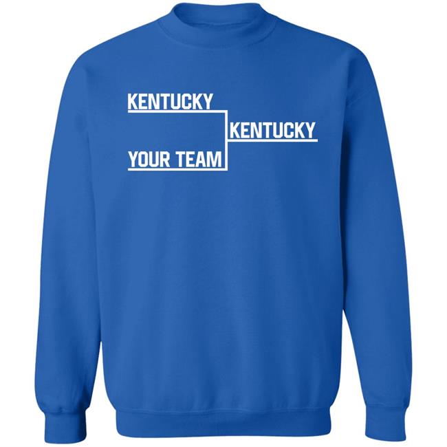 Mist901blue Kentucky Your Team Kentucky Shirt Mist901blue Kentucky Your Team Kentucky Shirt