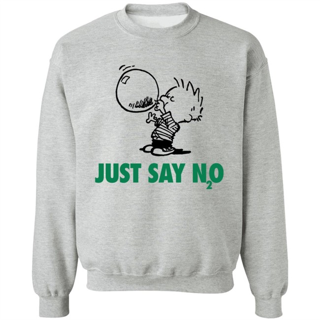 Just Say N2O T Shirt Just Say N2O T Shirt