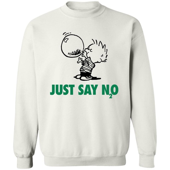 Just Say N2O T Shirt Just Say N2O T Shirt