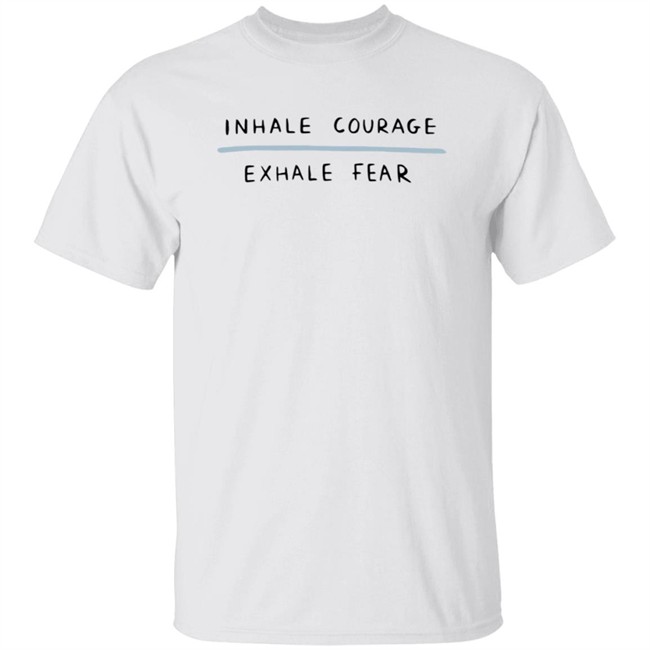 Inhale Courage Exhale Fear Sweatshirt Hyungwons Inhale Courage Exhale Fear Sweatshirt Hyungwons