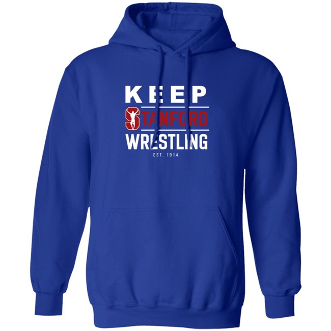 Keep Stanford Wrestling Hoodie Sweatshirt Shirt Keep Stanford Wrestling Hoodie Sweatshirt Shirt