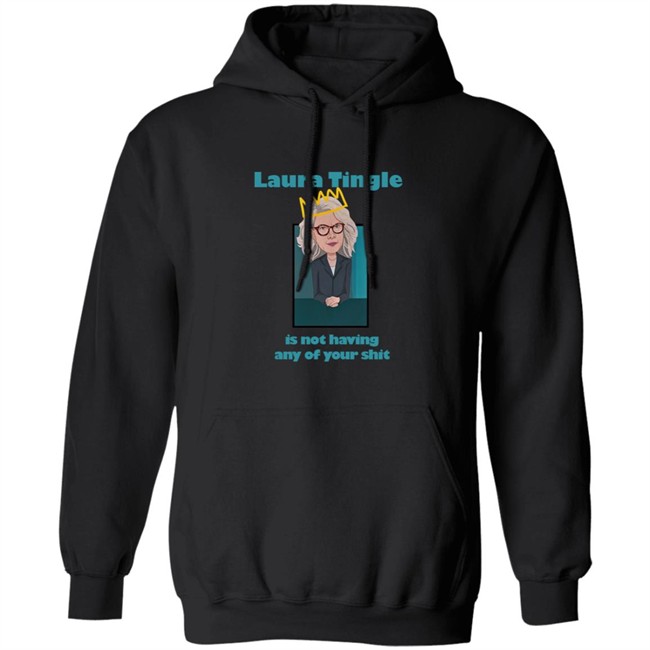 Parliament House Of Cards Merch Laura Tingle Is Not Having Any Of Your Shit Tee Shirt Colvin Mckenzie Parliament House Of Cards Merch Laura Tingle Is Not Having Any Of Your Shit Tee Shirt Colvin Mckenzie