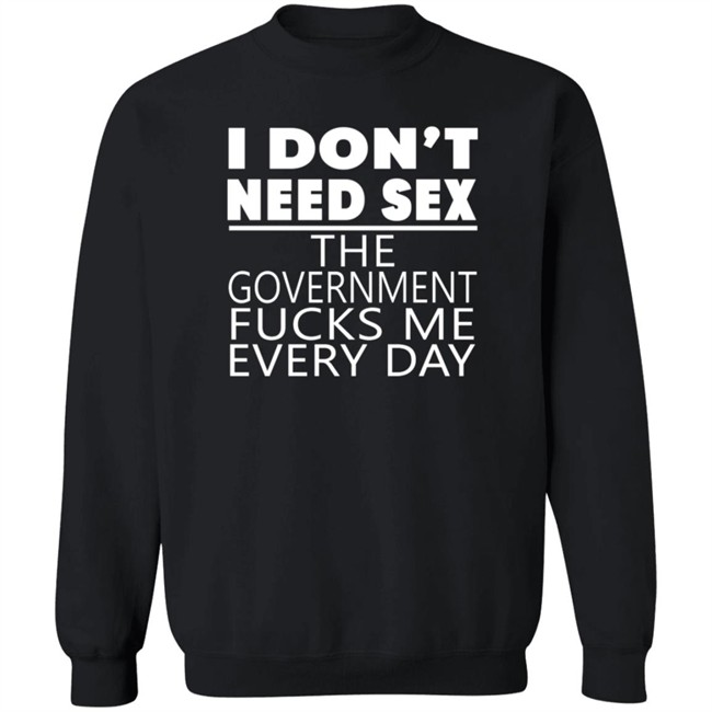 I Don't Need Sex Tee Shirt Bert Mccracken I Don't Need Sex Tee Shirt Bert Mccracken
