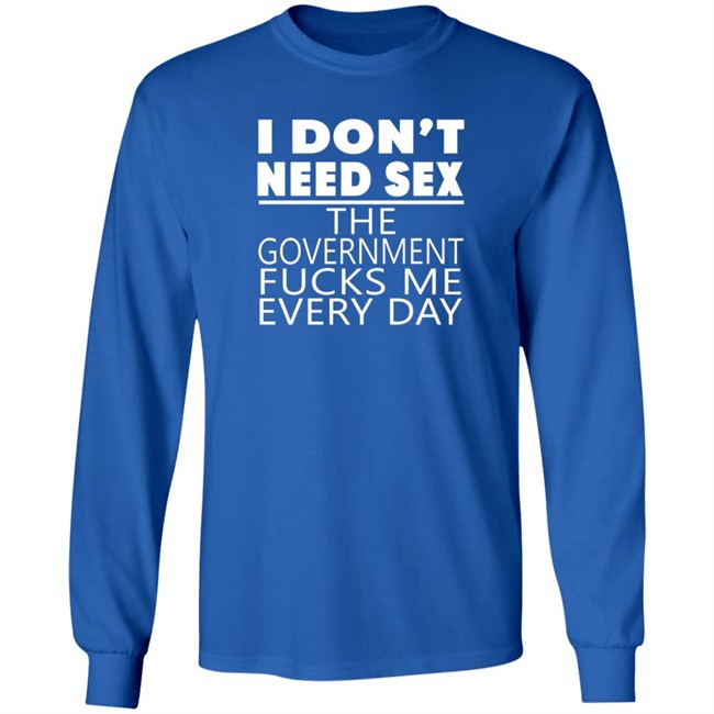 I Don't Need Sex Tee Shirt Bert Mccracken I Don't Need Sex Tee Shirt Bert Mccracken