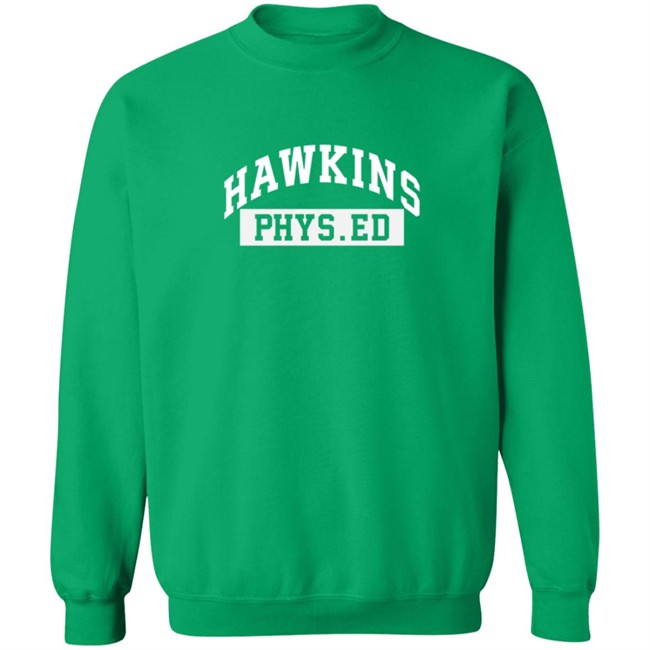 Hawkins Phys Ed Hoodie Hawkins Phys Ed Hoodie