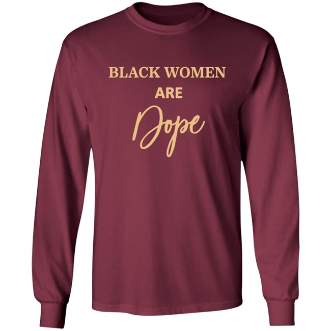 Black Women Are Dope Hoodie Evg Bre Jovenelray Bresylvain Black Women Are Dope Hoodie Evg Bre Jovenelray Bresylvain
