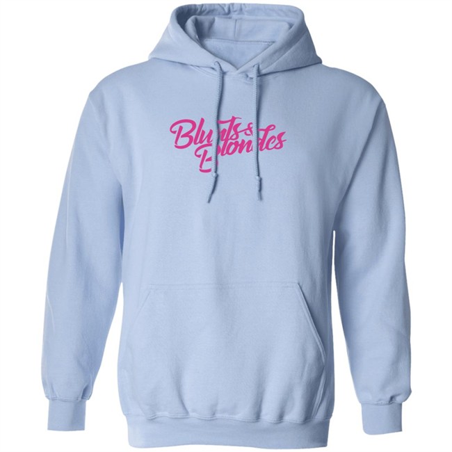 Blunts And Blondes Merch Hoodie Blunts And Blondes Merch Hoodie