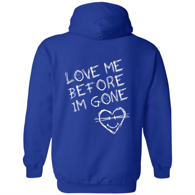 VZN Clothing Merch Love Me Before I'm Gone Shirt VZN Clothing Merch Love Me Before I'm Gone Shirt