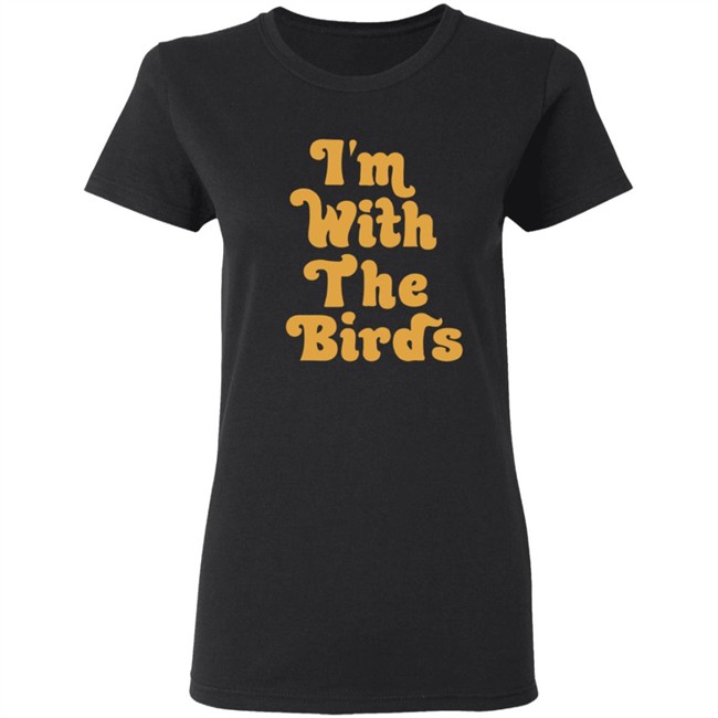 I’M With The Birds T Shirt Jeffrey I’M With The Birds T Shirt Jeffrey