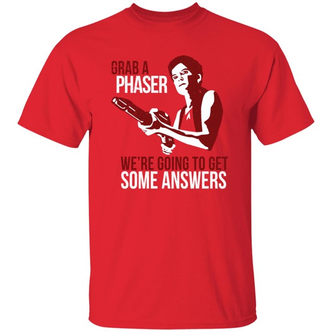 Indiegogo Merch Janeway Shirt Grab A Phaser We're Going To Get Some Answers Women's T Shirt Terry Farrell