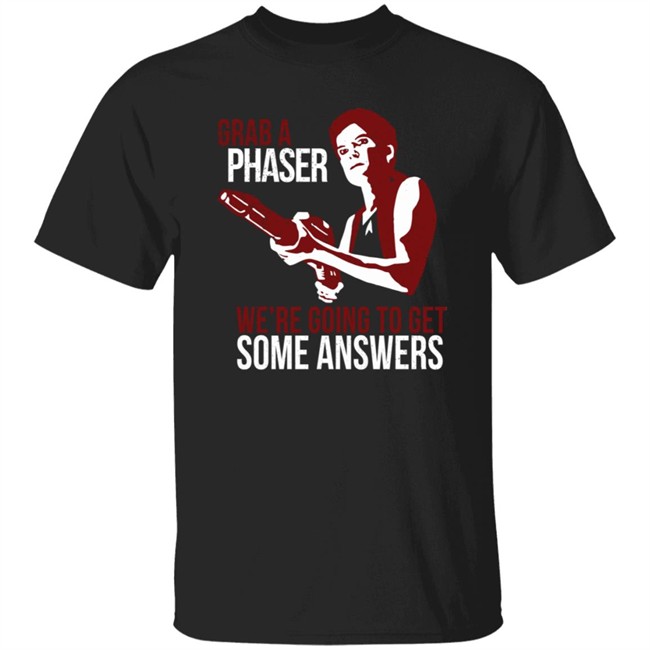 Indiegogo Merch Janeway Shirt Grab A Phaser We're Going To Get Some Answers Women's T Shirt Terry Farrell Indiegogo Merch Janeway Shirt Grab A Phaser We're Going To Get Some Answers Women's T Shirt Terry Farrell