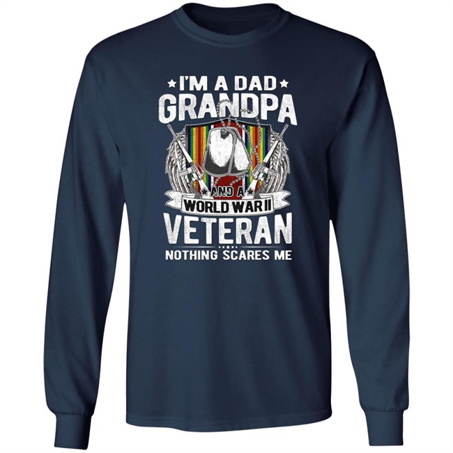 A Dad Grandpa And World War Ii Veteran Sweatshirt A Dad Grandpa And World War Ii Veteran Sweatshirt